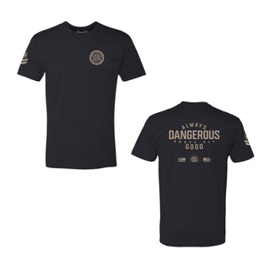 Always Dangerous Black T-Shirt